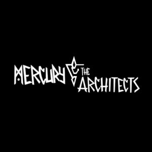 Mercury & the Architects