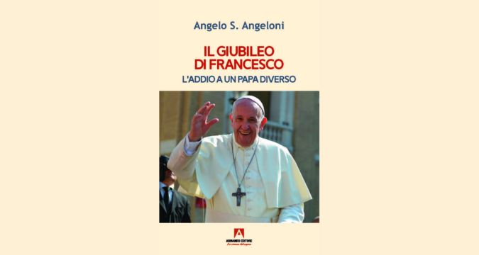 Il Giubileo di Francesco: l'addio a un Papa Diverso – un libro che racconta un Pontificato straordinario