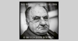 "Parigi con le gambe aperte": il nuovo singolo di Marrone e Germini che riscrive la storia della canzone d’autore