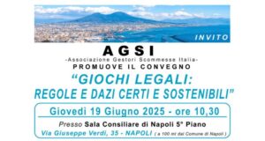 Napoli ospita il futuro del gioco legale: regole certe e dazi sostenibili al centro del convegno AGSI