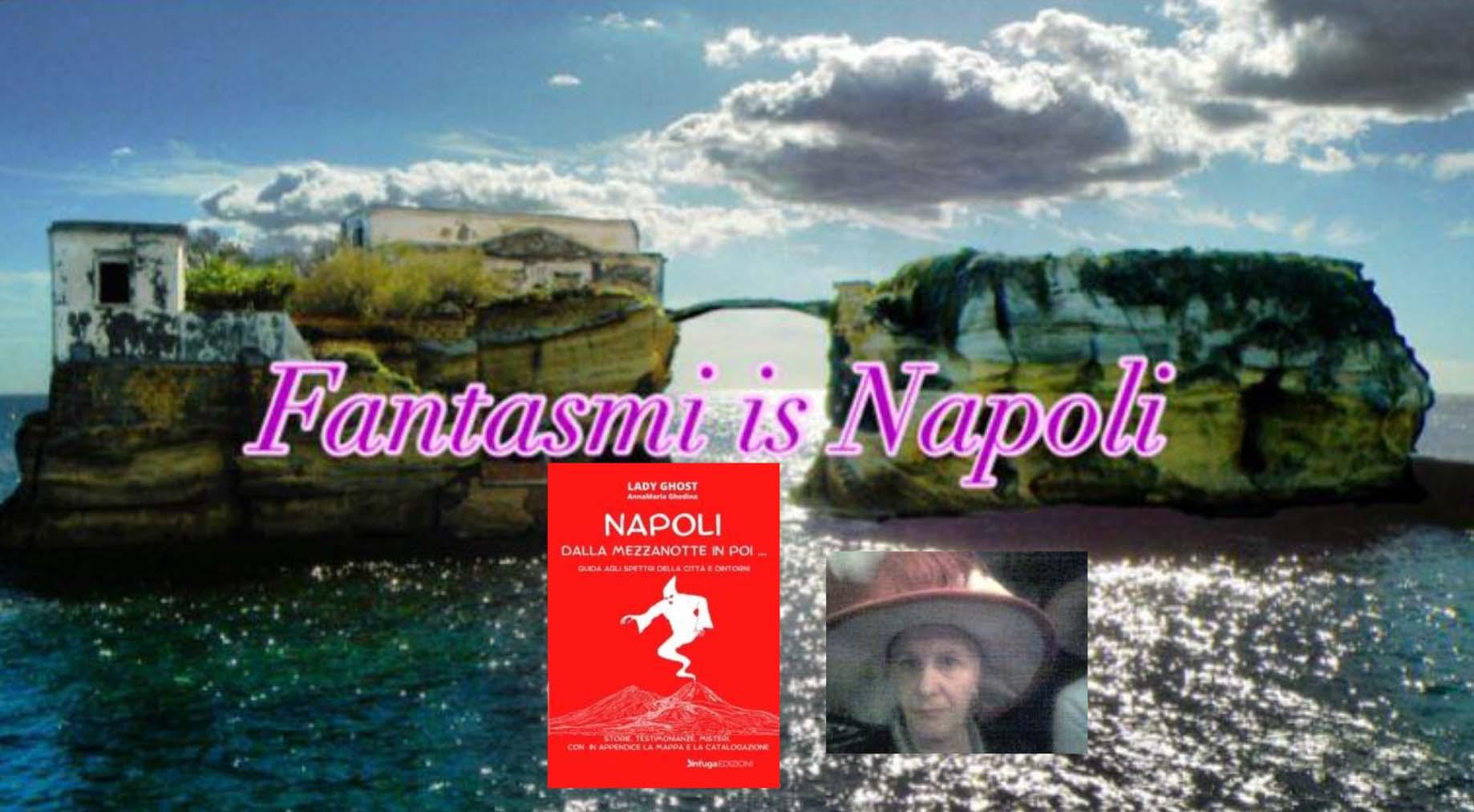 Serata "Fantasmi is Napoli" a Villa Domi il 24 giugno