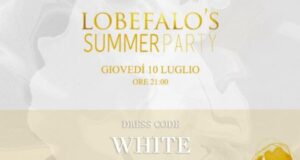 Lobefalo’s Summer Party 2025: la Notte Bianca che incanta l’estate!