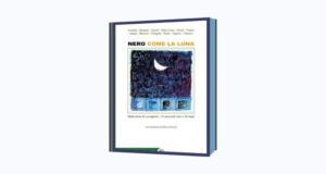 “Nero come la Luna”: 12 racconti noir per esplorare i misteri della Lunigiana