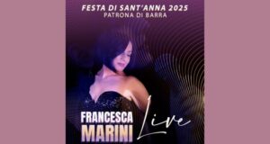 Francesca Marini Live a Napoli per la Festa di Sant’Anna 2025: una serata magica tutta da vivere