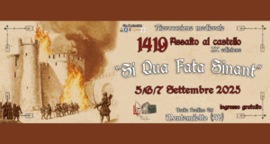 Assalto al Castello Montemiletto 2025 – rievocazione medievale Si qua Fata Sinant