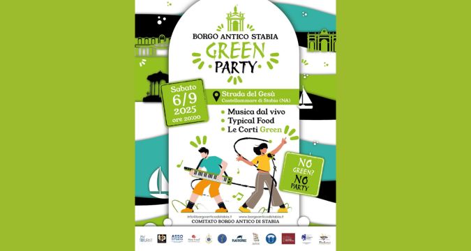 Green Party Castellammare di Stabia 2025 – musica e gusto nel Borgo Antico